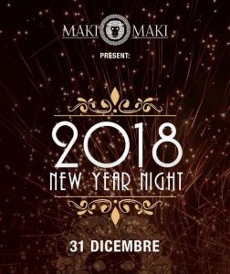 2018 capodanno maki maki